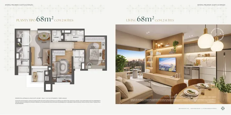 Planta: Apartamento de 68 m², 2 suítes