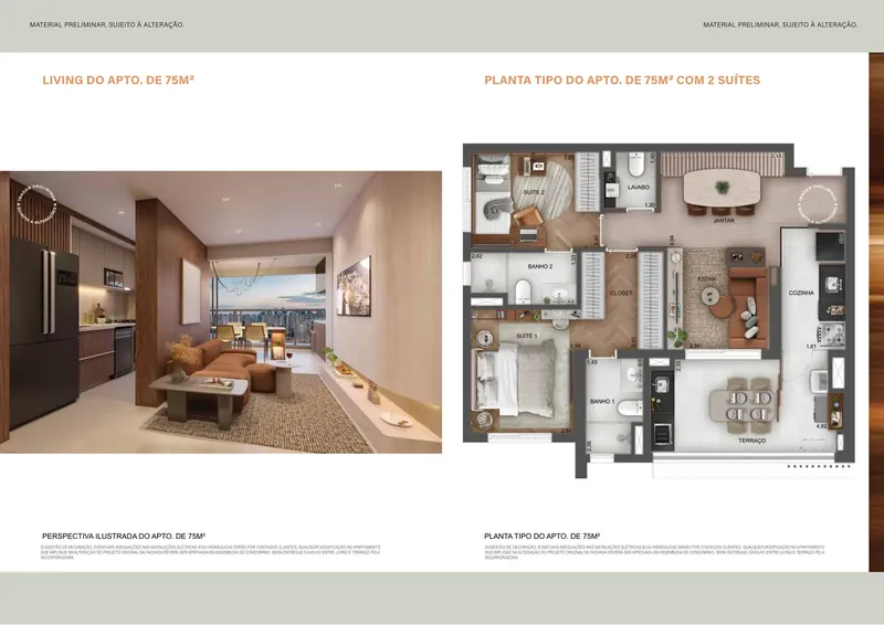 Planta: Apartamento de 75 m², 2 suítes